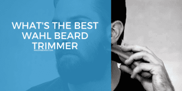 Wahl Beard Trimmers