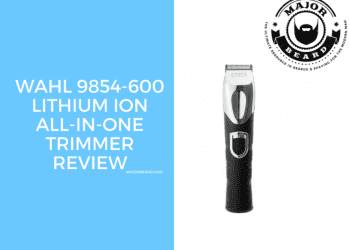 Wahl-9854-600-Lithium-Ion-All-in-One-Trimmer-Review-747x560