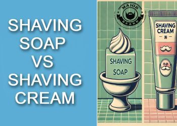 shaving soaps vs shaving cream